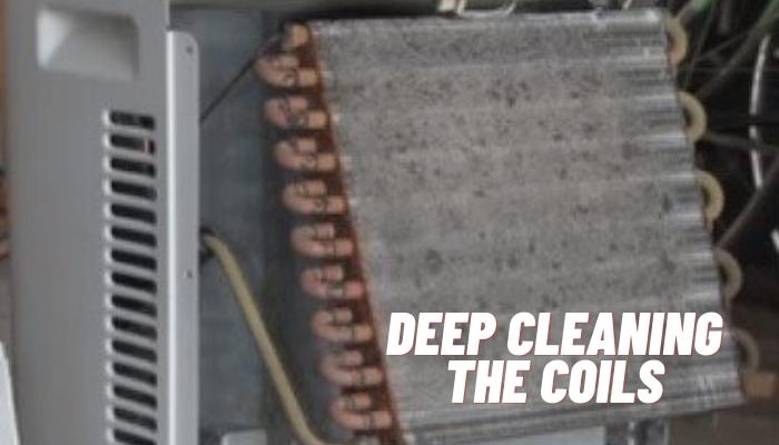 Deep cleaning the coils