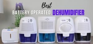 Best Battery Operated Dehumidifier