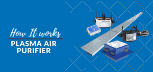 Plasma Air Purifier How It Works